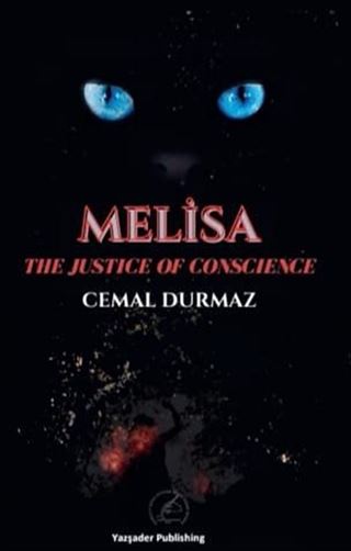 Melisa / The Justice Of Consciences
