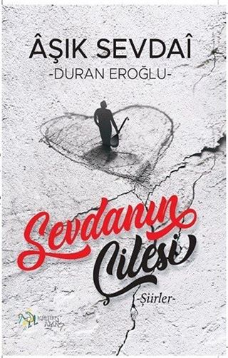 Sevdanın Çilesi