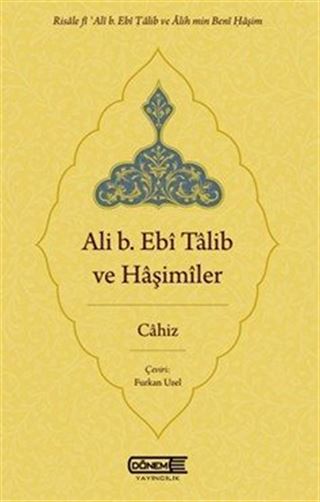 Ali b. Ebî Talib ve Haşimîler