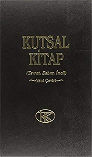 Kutsal Kitap (Tevrat-Zebur-İncil) / Yeni Çeviri Büyük Boy