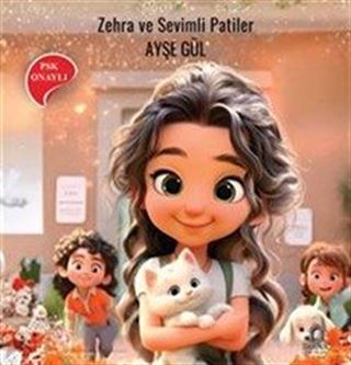 Zehra ve Sevimli Patiler