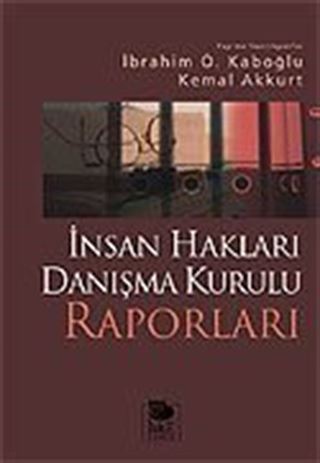 İnsan Hakları Danışma Kurulu Raporları