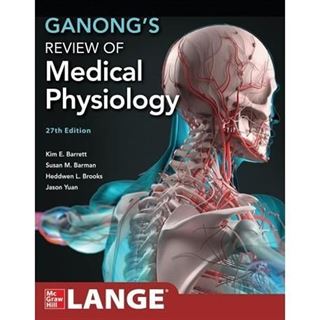 Ganong's Review of Medical Physiology, Twenty sixth Edition 27th Edition