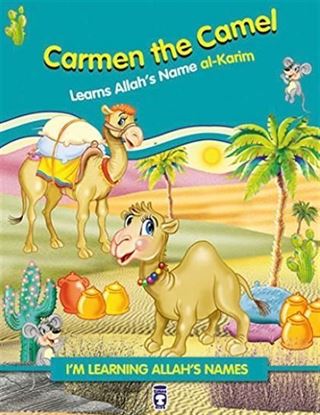Carmen the Camel Learns Allah's Name Al Karim