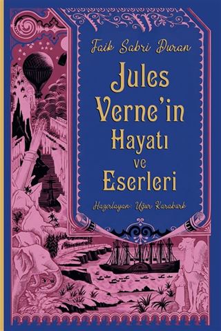 Jules Verne'in Hayatı ve Eserleri