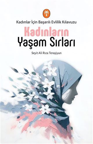 Kadınların Yaşam Sırları