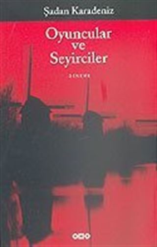 Oyuncular ve Seyirciler