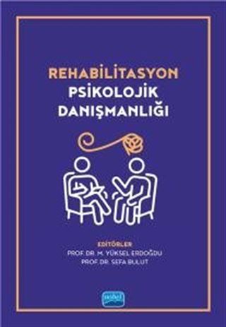 Rehabilitasyon Psikolojik Danışmanlığı
