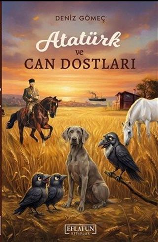Atatürk ve Can Dostları