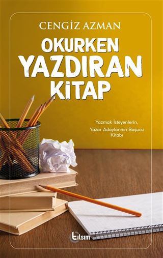 Okurken Yazdıran Kitap
