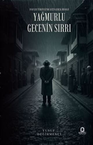 Yağmurlu Gecenin Sırrı