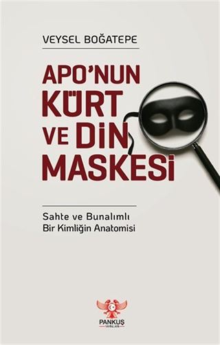 Apo'nun Kürt ve Din Maskesi