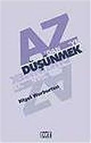 A'dan Z'ye Düşünmek