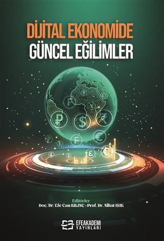 Dijital Ekonomide Güncel Eğilimler