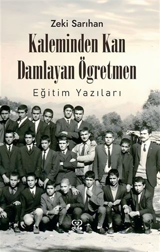 Kaleminden Kan Damlayan Öğretmen