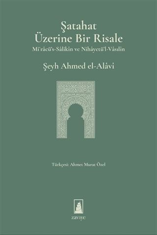 Şatahat Üzerine Bir Risale