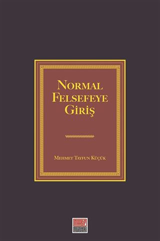 Normal Felsefeye Giriş