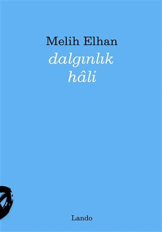 Dalgınlık Hali