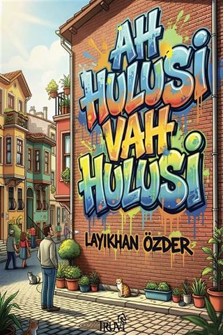 Ah Hulusi Vah Hulusi