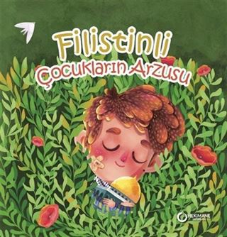 Filistin'li Çocukların Arzusu