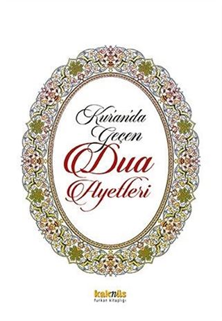Kur'an'da Geçen Dua Ayetleri