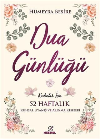 Kadınlar için 52 Haftalık Dua Günlüğü