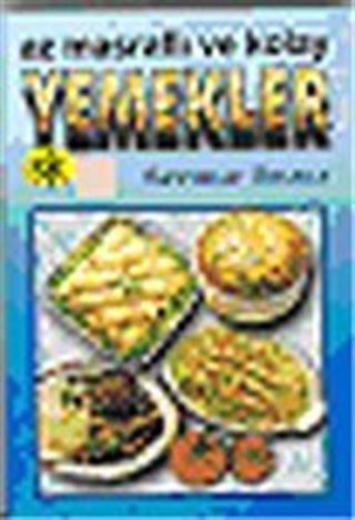 Az Masraflı ve Kolay Yemekler