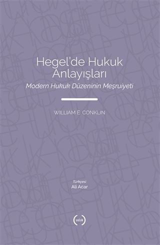 Hegel'de Hukuk Anlayışları