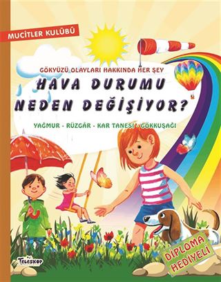 Hava Durumu Neden Değişiyor? / Mucitler Kulübü