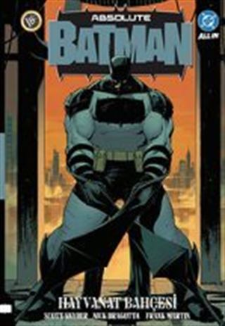 Absolute Batman Cilt 1 / Hayvanat Bahçesi