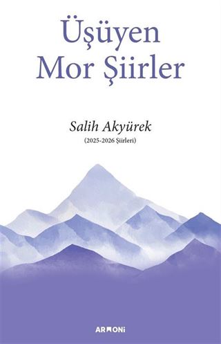 Üşüyen Mor Şiirler