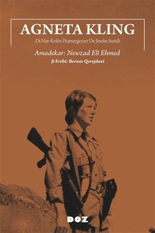 Agneta Kling Di Nav Refên Pêşmergeyan De Jineke Swêdî