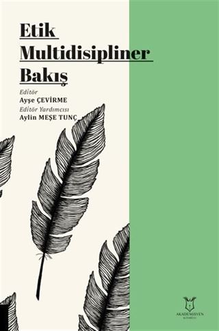 Etik Multidisipliner Bakış