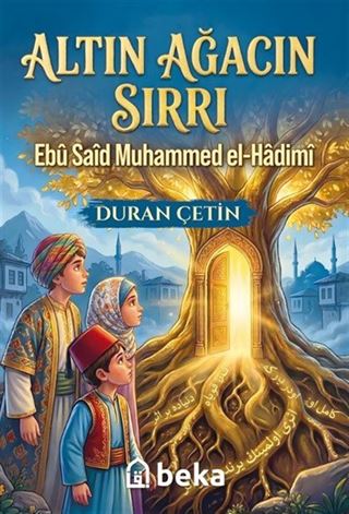 Altın Ağacın Sırrı