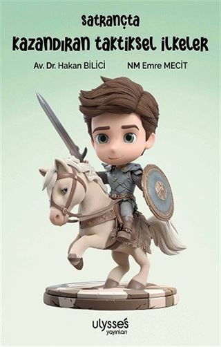 Satrançta Kazandıran Taktiksel İlkeler