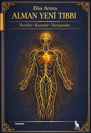 Alman Yeni Tıbbı / Teoriler, Kanıtlar, Tartışmalar
