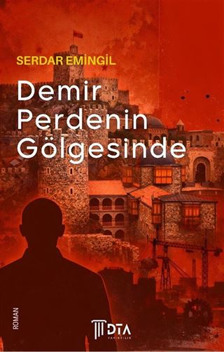 Demir Perdenin Gölgesinde
