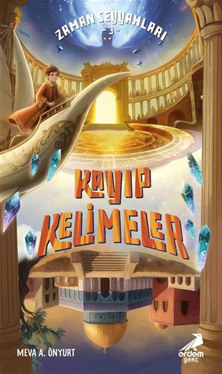 Zaman Seyyahları 3 / Kayıp Kelimeler