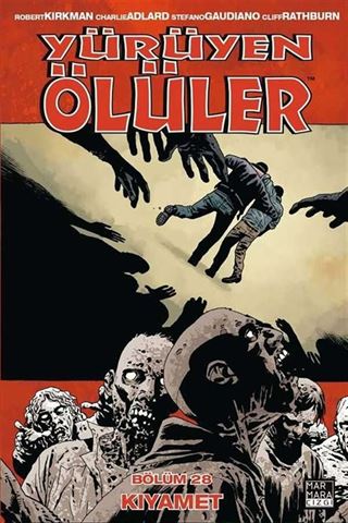 Yürüyen Ölüler 28 - Kıyamet