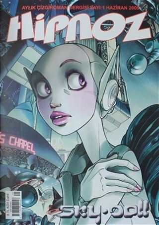 Hipnoz Aylık Çizgi Roman Dergisi Sayı: 1