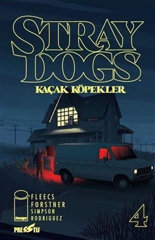 Stray Dogs - Kaçak Köpekler Sayı 4 (Kapak A)
