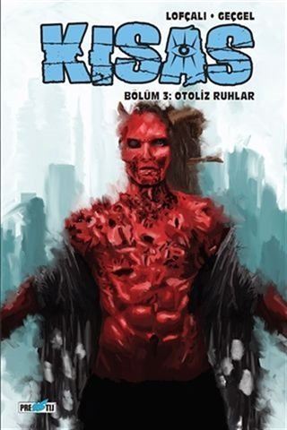 Kısas - Bölüm 3: Otoliz Ruhlar: Kapak C