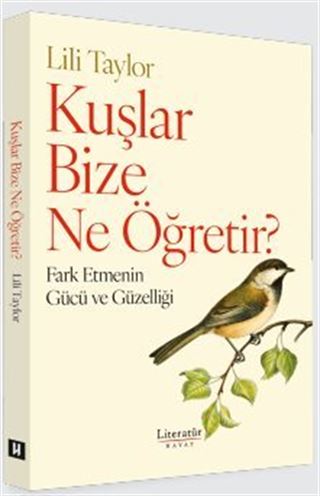 Kuşlar Bize Ne Öğretir?