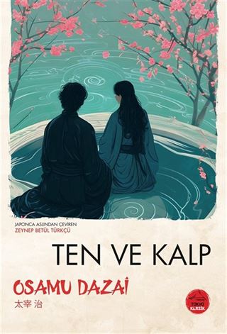 Ten ve Kalp