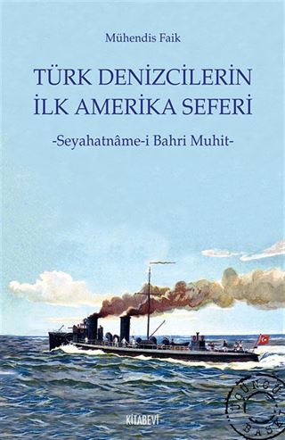 Türk Denizcilerin İlk Amerika Seferi