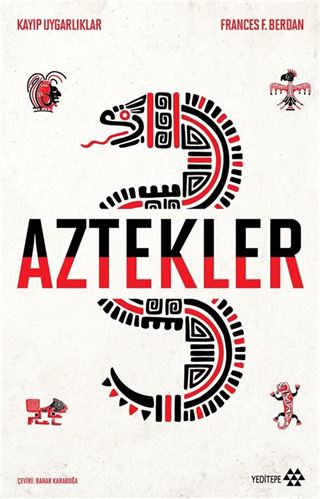 Aztekler / Kayıp Uygarlıklar