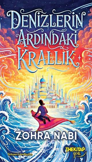 Denizlerin Ardındaki Krallık (Ciltli)