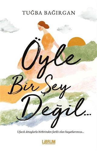 Öyle Bir Şey Değil