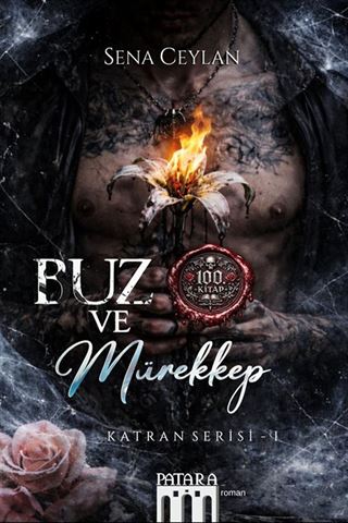 Buz ve Mürekkep / Katran Serisi 1