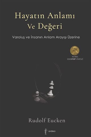 Hayatın Anlamı ve Değeri